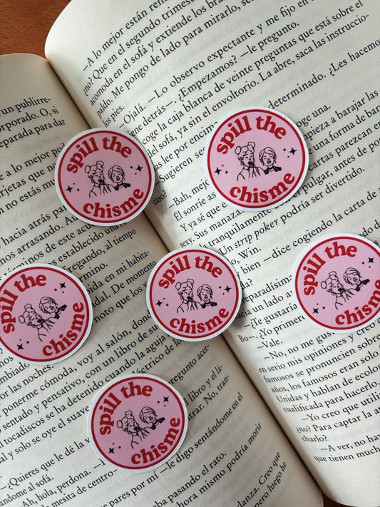 Spill the Chisme Sticker