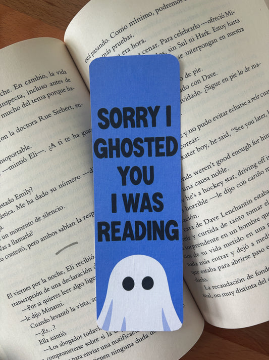 Sorry I ghosted you Bookmark