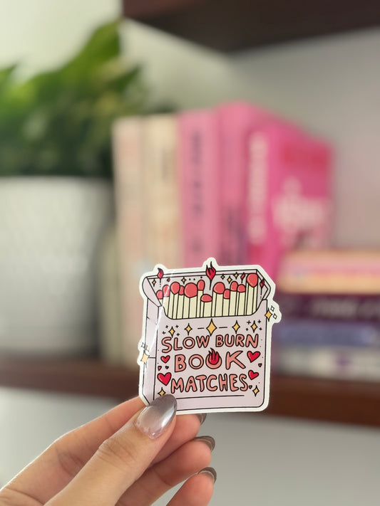 "Slow Burn" Sticker
